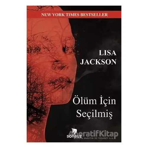 Ölüm İçin Seçilmiş - lIsa jackson - Sonsuz Kitap Yayınları