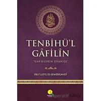 Tenbihü’l Gafilin - Gafillerin Uyanışı - Ebü`l-Leys es-Semerkandî - Medine Yayınları