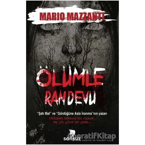 Ölümle Randevu - Mario Mazzanti - Sonsuz Kitap Yayınları