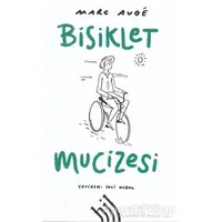 Bisiklet Mucizesi - Marc Auge - Hil Yayınları