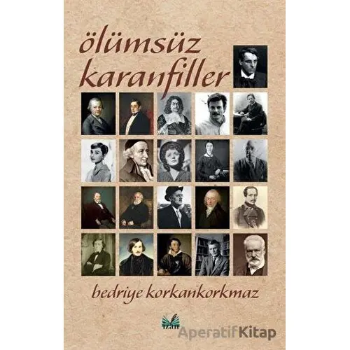 Ölümsüz Karanfiller - Bedriye Korkankorkmaz - İzan Yayıncılık