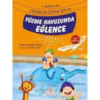 Yüzme Havuzunda Eğlence - Ömer Faruk Paksu - Nesil Çocuk Yayınları