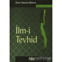 İlm-i Tevhid - Ömer Nasuhi Bilmen - Ravza Yayınları