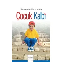 Çocuk Kalbi - Edmondo De Amicis - Kardelen Yayınları