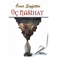 Üç Nasihat - Ömer Seyfettin - Sen Yayınları