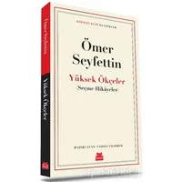 Yüksek Ökçeler - Ömer Seyfettin - Kırmızı Kedi Yayınevi