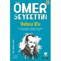 Yalnız Efe - Ömer Seyfettin - Bilgili Yayınları