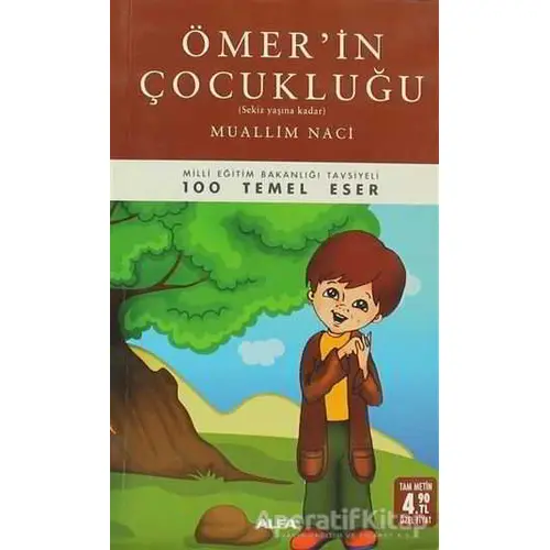 Ömer’in Çocukluğu - Muallim Naci - Alfa Yayınları