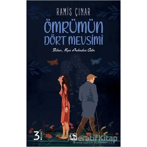 Ömrümün Dört Mevsimi - Ramis Çınar - Çınaraltı Yayınları