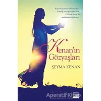 Kenanın Gözyaşları - Şeyma Kenan - Anatolia Kitap