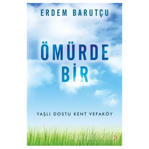 Ömürde Bir - Erdem Barutçu - Cinius Yayınları