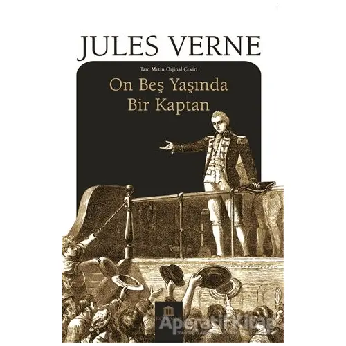 On Beş Yaşında Bir Kaptan - Jules Verne - Rönesans Yayınları