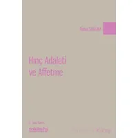 Hınç Adaleti ve Affetme - Rabia Sağlam - On İki Levha Yayınları