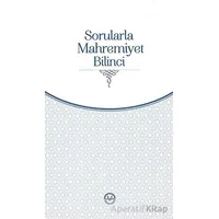 Sorularla Mahremiyet Bilinci - Kolektif - Diyanet İşleri Başkanlığı