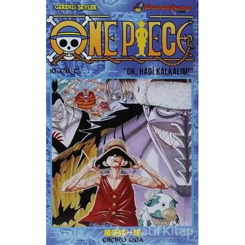 One Piece 10. Cilt - Eiiçiro Oda - Gerekli Şeyler Yayıncılık