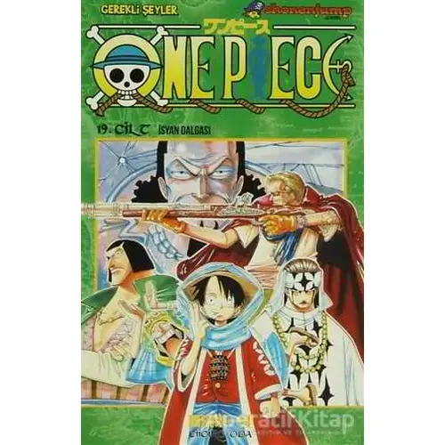 One Piece 19. Cilt - Eiiçiro Oda - Gerekli Şeyler Yayıncılık
