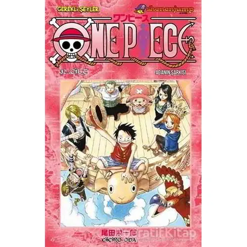 One Piece 32. Cilt - Eiiçiro Oda - Gerekli Şeyler Yayıncılık