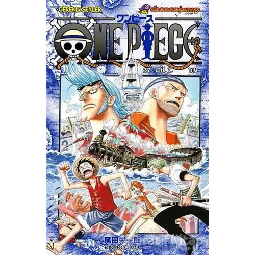 One Piece 37. Cilt - Eiiçiro Oda - Gerekli Şeyler Yayıncılık