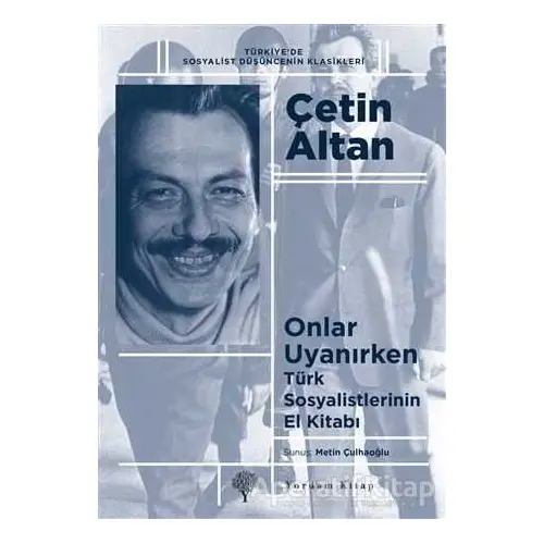 Onlar Uyanırken - Çetin Altan - Yordam Kitap