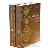 Hz. Ali Sevgisi, Düşmanlığı ve Velayeti (2 Kitap)