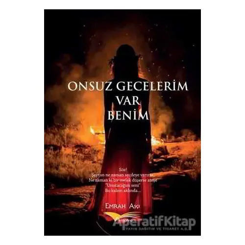 Onsuz Gecelerim Var Benim - Emrah Aşçı - Kitapana Yayınevi