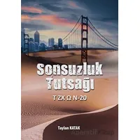 Sonsuzluk Tutsağı - Taylan Katak - Aydili Sanat Yayınları