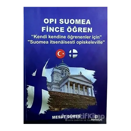 Opi Suomea Fince Öğren - Mesut Güreş - Pergole Yayınları