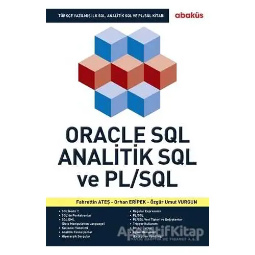 Oracle SQL Analitik SQL ve PL/SQL - Orhan Eripek - Abaküs Kitap