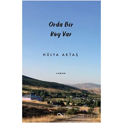 Orda Bir Köy Var - Hülya Aktaş - Bengisu Yayınları