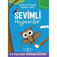 Sevimli Hayvanlar - Süper Hayvanlar Boyama Serisi - Kolektif - İş Bankası Kültür Yayınları