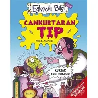 Cankurtaran Tıp - Nick Arnold - Eğlenceli Bilgi Yayınları