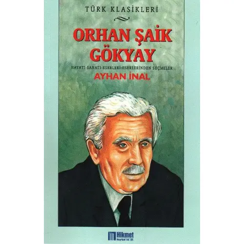 Orhan Şaik Gökyay - Suat Karadağ - Hikmet Neşriyat