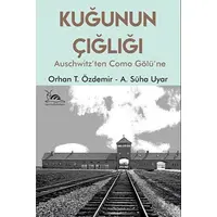 Kuğunun Çığlığı - Orhan T. Özdemir - Sarmal Kitabevi