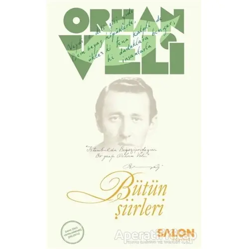 Orhan Veli - Bütün Şiirleri - Orhan Veli Kanık - Salon Yayınları