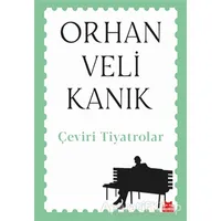 Çeviri Tiyatrolar - Orhan Veli Kanık - Kırmızı Kedi Yayınevi