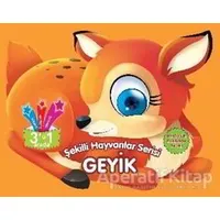 Geyik - Şekilli Hayvanlar Serisi - Kolektif - Parıltı Yayınları