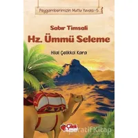 Sabır Timsali Hz. Ümmü Seleme - Peygamberimizin Mutlu Yuvası 5