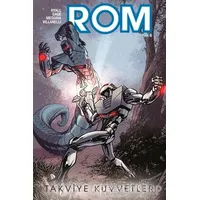 Rom Cilt 2 : Takviye Kuvvetler - Chris Ryall - Presstij Kitap