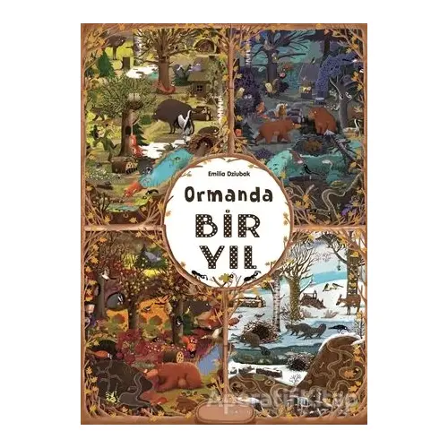 Ormanda Bir Yıl - Emilia Dziubak - Teleskop Popüler Bilim