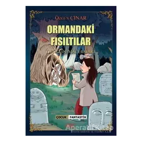 Ormandaki Fısıltılar - Özgün Çınar - Hiç Yayınları