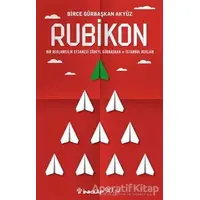 Rubikon - Bir Reklamcılık Efsanesi - Süheyl Gürbaşkan - İnkılap Kitabevi