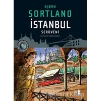 İstanbul Serüveni - Bjorn Sortland - Büyülü Fener Yayınları