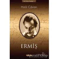 Ermiş - Halil Cibran - Kaknüs Yayınları