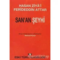 San’an Şeyhi - Feridüddin-i Attar - Say Yayınları