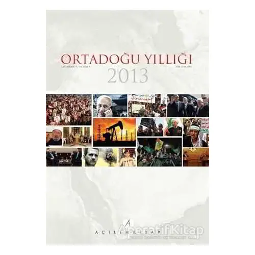 Ortadoğu Yıllığı 2013 - İsmail Numan Telci - Açılım Kitap