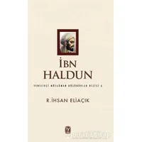 İbn Haldun - Recep İhsan Eliaçık - Tekin Yayınevi