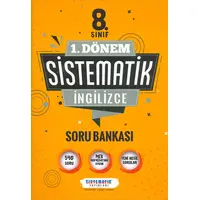 8.Sınıf 1.Dönem İngilizce Sistematik Soru Bankası Sistematik Yayınları