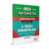 6.Sınıf Matematik 1.Dönem Ortak Sınav 2. Yazılı Senaryoları Çözümlü Editör Yayınevi