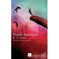 Tanrı İnsanlar - H. G. Wells - Kyrhos Yayınları