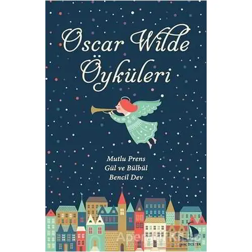 Oscar Wilde Öyküleri - Oscar Wilde - Destek Yayınları